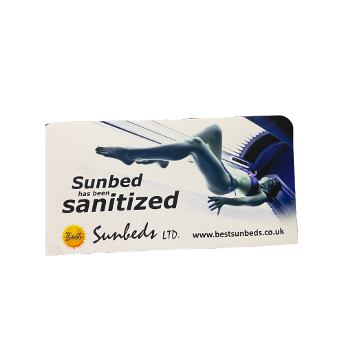 Clear Acrylic Sign  "This Sunbed Has Been Sanitized"